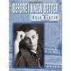 Brad Martin - Before I Knew Better - Sheet Music Arranged for Piano Vocal Guitar