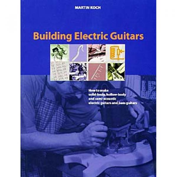 Building Electric Guitars Book and Plan